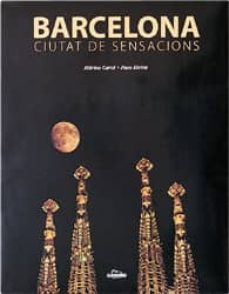 Barcelona: ciutat de sensacions (edición en catalán)