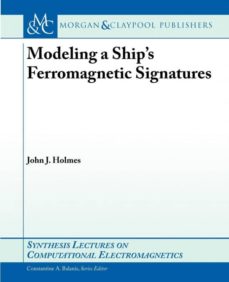 Modeling a ship s ferromagnetic signatures