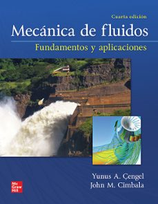 Mecanica de fluidos: fundamentos y aplicaciones (4ª ed.) (incluye connect)