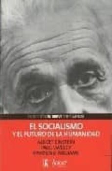 El socialismo y el futuro de la humanidad