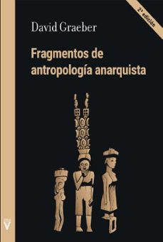 Fragmentos de antropologia anarquista (2ª ed.)