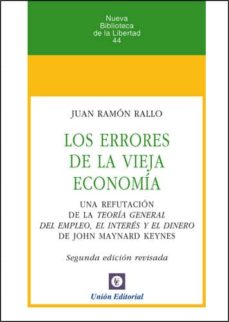 Los errores de la vieja economia