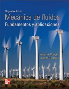 Mecanica de fluidos: fundamentos y aplicaciones (2ª ed.)