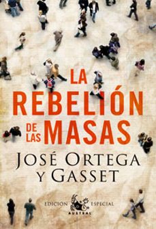 La rebelion de las masas