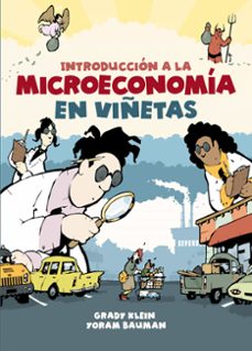 Introduccion a la microeconomÍa en viÑetas