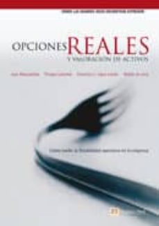 Opciones reales y valoracion de activos