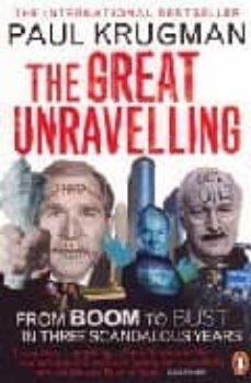 The great unravelling (edición en inglés)