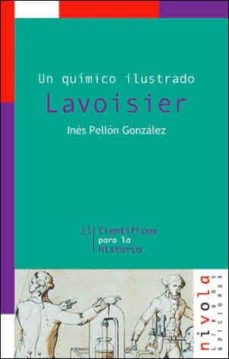 Lavoisier: un quimico ilustrado