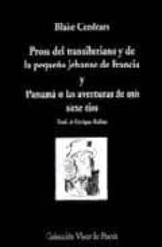 Prosa del transiberiano y de la pequeÑa jehanne de francia; panam a o las aventuras de mis siete tios