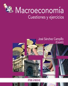 Macroeconomia: cuestionarios y ejercicios