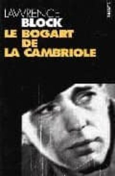 Le bogart de la cambriole