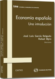 Economia espaÑola. una introduccion