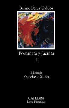 Fortunata y jacinta i: dos historias de casadas