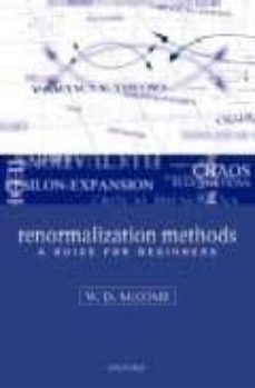 Renormalization methods: a guide for beginners (edición en inglés)