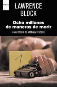 Ocho millones de maneras de morir