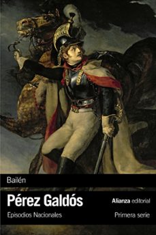 Bailen (episodios nacionales, 4 / primera serie)