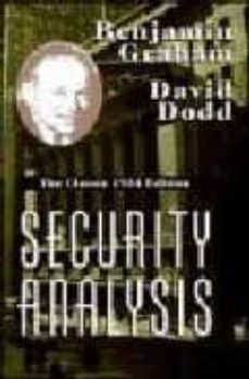 Security analysis (the classic 1934 edition) (edición en inglés)