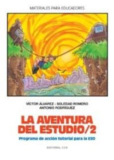 La aventura del estudio 2, programa de accion tutorial para la es o