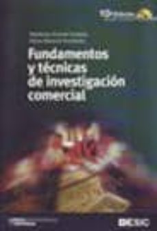 Fundamentos y tecnicas de investigacion comercial (10ª ed. revisa da y actualizada)