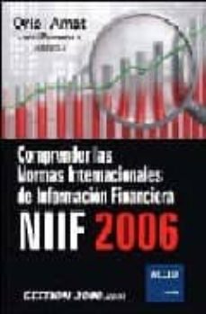 Comprender las normas internacionales de informacion financiera n iif 2006