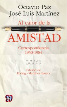 Al calor de la amistad: correspondencia, 1950-1984