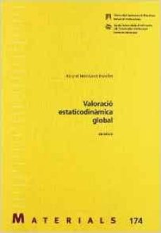 Valoracio estaticodinÀmica global (2ª ed)