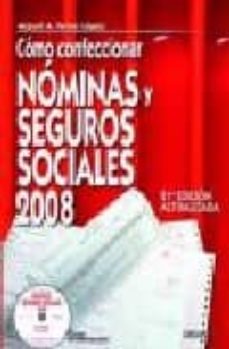 Como confeccionar nominas y seguros sociales 2008