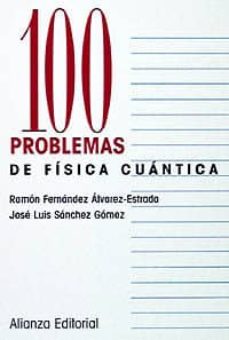 100 problemas de fisica cuantica