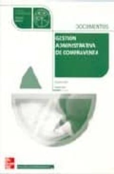 Gestion administrativa de la compraventa: documentos (ciclo forma tivo grado medio administracion)