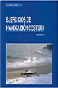 Ejercicios de navegacion costera (2ª ed.)