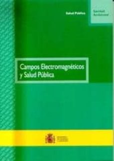 Campos electromagneticos y salud publica