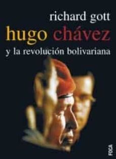 Hugo chavez y la revolucion bolivariana