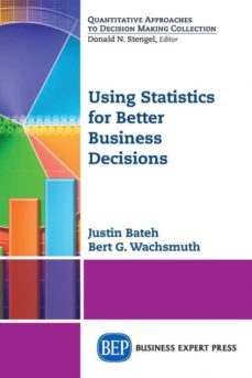 Using statistics for better business decisions