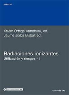 Las radiaciones ionizantes (t. i)