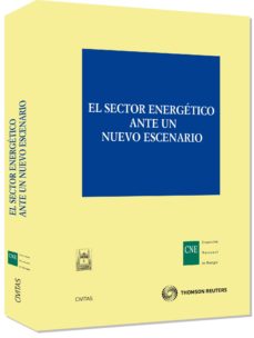 El sector energetico ante un nuevo escenario