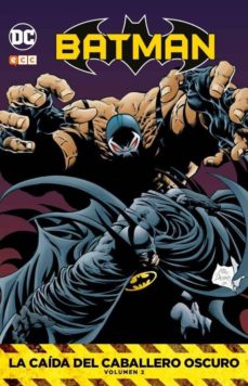 Batman: la caida del caballero oscuro (vol. 02)