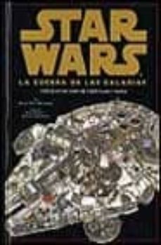 Star wars, la guerra de las galaxias