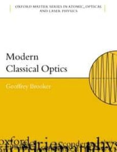 Modern classical optics (edición en inglés)