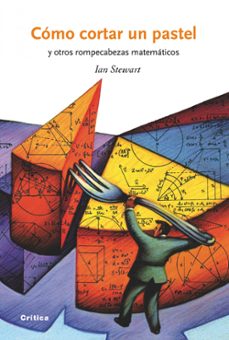 Como cortar un pastel y otros rompecabezas matematicos