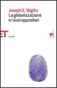 La globalizzazione e i suoi oppositori. (edición en italiano)