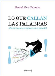 Lo que callan las palabras