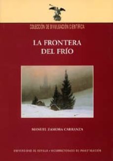 La frontera del frio