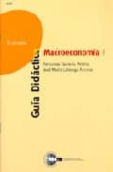 Macroeconomia i. guia didactica (42208gd02)