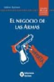 El negocio de las armas