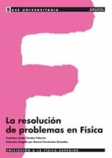 La resolucion de problemas en fisica