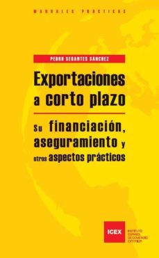 Exportaciones a corto plazo: aspectos practicos