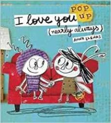 I love you (nearly always) (edición en inglés)