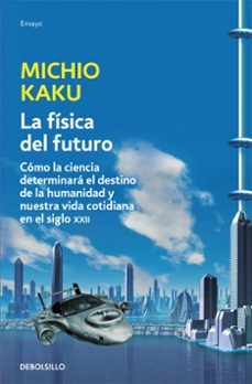 La fisica del futuro