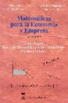 Matematicas para la economia y empresa (t. 3): calculo integral. ecuaciones diferenciales y en diferencias finitas. programacion lineal