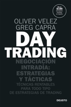 Day trading: negociacion intradia: estrategias y tacticas